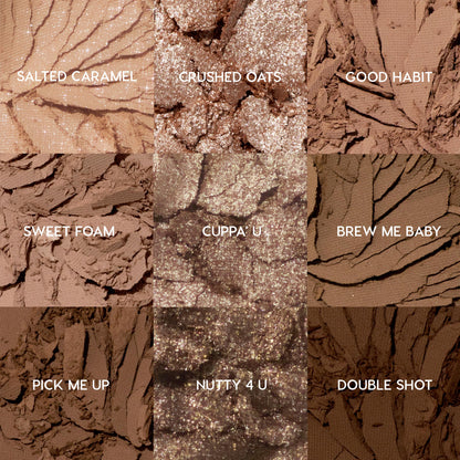 Brewtiful Neutrals ColourPop Shadow Palette Set shown in a close-up 3x3 grid of crushed shades - Salted Caramel, Crushed Oats, Good Habit; Sweet Foam, Cuppa' U, Brew Me Baby; Pick Me Up, Nutty 4 U, Double Shot - matte and glittery brown neutrals.